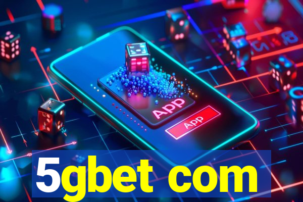 5gbet com